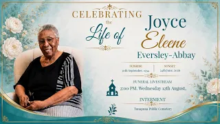 Joyce Eleene Eversley-Abbay Funeral Livestream
