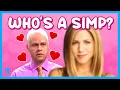 The Simp Explained What Does It Meme