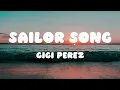 Download Lagu Gigi Perez - Sailor Song (Lyrics)