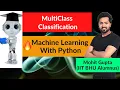 Lecture 38 Multi Class Classification Machine Learning Python Course
