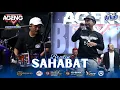 Download Lagu SAHABAT - BRODIN AGENG MUSIC LIVE ARKAB 2025