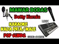 Download Lagu KARAOKE MAWAR BODAS NADA PRIA/MALE