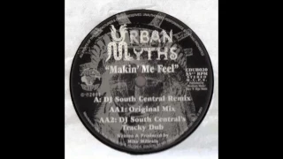 urban myths makin me feel original mix 