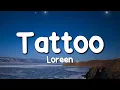 Download Lagu Loreen - Tattoo (Lyrics)