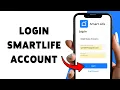 How To Login SmartLife Account Sign In To SmartLife App 2026