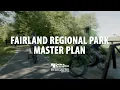 Fairland Regional Park Master Development Plan