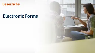 Laserfiche Electronic Forms