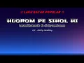 Download Lagu huorom pe sihol hi (lestari hutasoit)