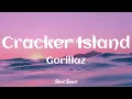 Gorillaz - Cracker Island (feat. Thundercat) (Lyrics)