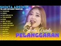 Lagu SHINTA ARSINTA - PELANGGARAN - FULL ALBUM VIDEO