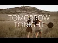 Loote - Tomorrow Tonight (Lyrics)