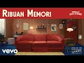 Download Lagu Lomba Sihir - Ribuan Memori (Official Lyric Video)