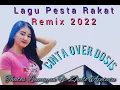 Download Lagu ⛔Cinta Over Dosis//Lagu Pesta Rakat 2022#ZhelloApetatu