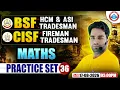 BSF HCM ASI Maths Class CISF Fireman Practice Set - 36 Maths For BSF Tradesman By Manish Sir