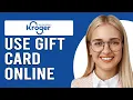 How To Use Kroger Gift Card Online How Do I Pay Using Kroger Gift Card Online