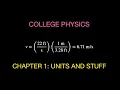 Physics Summary Chapter 1 Units and Scientific Notation