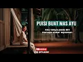 PUISI BUAT MAS AYU