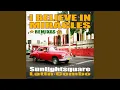 Download Lagu I Believe in Miracles (Broken Party Animal Mix)