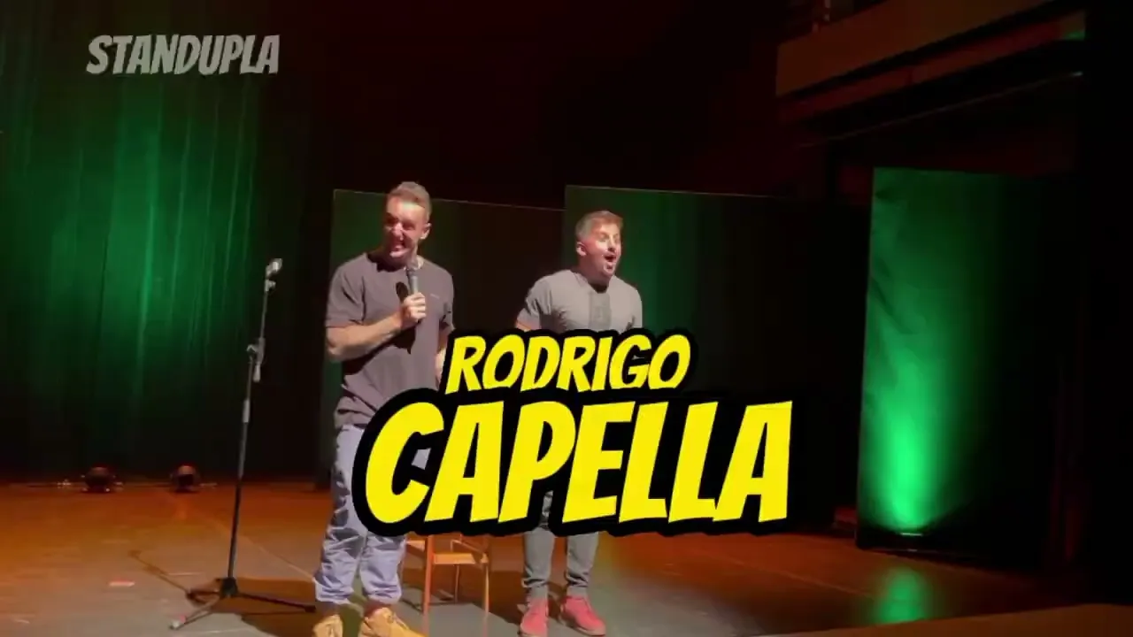 STANDUPLA COM RODRIGO CAPELLA