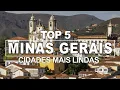 THE 5 MOST BEAUTIFUL CITIES in MINAS GERAIS - Each one MORE STUNNING than the last