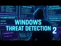 Windows Threat Detection 2 TryHackMe SOC Level 1 2025