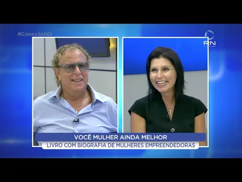 Conexão ND: Os 30 anos de carreira da jornalista Ana Lavratti