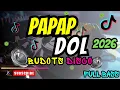 Lagu PAPAP DOL  (BUDOTS) BEST TIKTOK DISCO PARTY 2025 - 2026 #trendingtiktok #tiktokviral