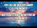 Shaneil Muir - Gi Gyal Money (lyrics) 