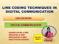 UNIT-2 L2 Line Coding in Digital Communication Line Encoding Techniques RZ NRZ AMI