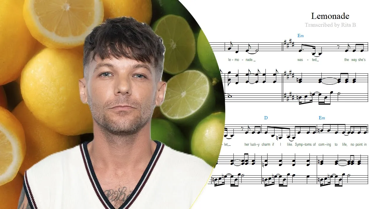 Louis Tomlinson — Lemonade — Piano Sheet Music