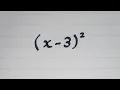 Expansion of x-3 a minus b whole square a-b a -2ab b Algebraic Identity