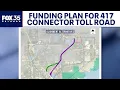 Seminole County considers funding plan for 417 connector toll road