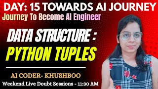 Day 15 Python Tuples Tutorial Data Structures Explained with Examples Complete AI Journey