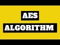 AES Algorithm Complete AES Algorithm Key Generation Aes Encryption Hindi Urdu