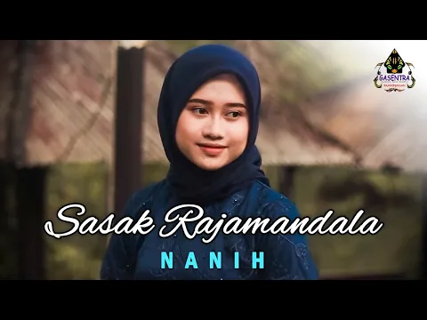 Download MP3 SASAK RAJAMANDALA (Asep Darso) - NANIH (Pop Sunda Cover)