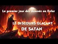 Download Lagu Le premier jour des damnés en Enfer : Le discours glaçant de SATAN