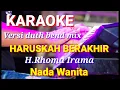 Download Lagu HARUSKAH BERAKHIR - Rhoma Irama | Karaoke dut band mix nada wanita | Lirik