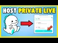 Download Lagu How To Host A Private Live Stream On Bigo Live [UPDATED]