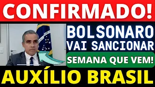 CONSIGNADO AUXÍLIO BRASIL! MINISTRO CONFIRMOU, BOLSONARO VAI SANCIONAR