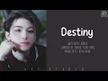[LYRICS/가사] SEVENTEEN WOOZI (세븐틴 우지) - Destiny (운명)