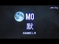 Download Lagu Mo 默 (张杰) KARAOKE L / R
