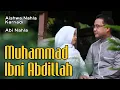 Download Lagu MUHAMMAD IBNI ABDILLAH - AISHWA NAHLA KARNADI ft ABI NAHLA