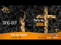 Download Lagu SING-OUT | Tom van Keulen | That's my KING | 23 mei 2020