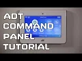 ADT Command Panel - Introduction and Tutorial