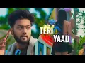Teri Yaad | Satyajeet Jena | Rajat Parida | Official Video | New Hindi Sad Songs 2021