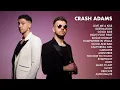 Download Lagu Crash Adams - Official Playlist 2024