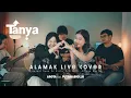 Lagu Tanya, Areta, Putrinabielle - Alamak (Cover) - Live Session