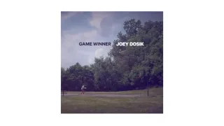 Download Joey Dosik — Game Winner EP [Full Album] MP3