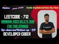 Minimum ASCII Delete Sum for Two Strings LeetCode 712 Java Code Developer Coder