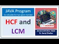 JAVA code to calculate HCF and LCM of two numbers